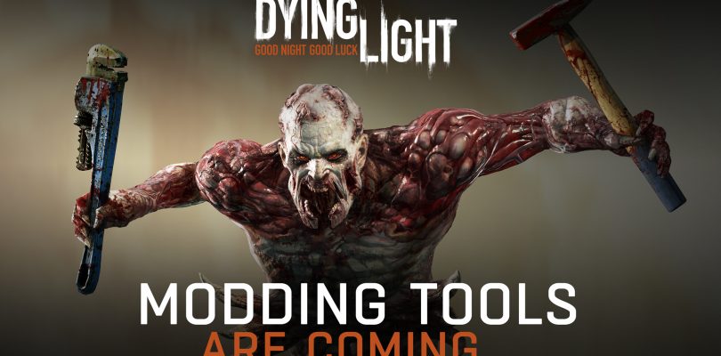 Dying Light – Techland arbeitet mit Moddern zusammen