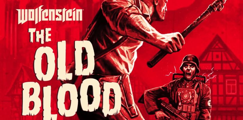 Ein neues Wolfenstein namens The Old Blood erzählt die Vorgeschichte zu New Order