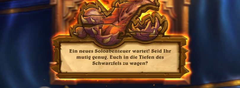 Hearthstone – Schwarzfels – Flügel 1 im Check