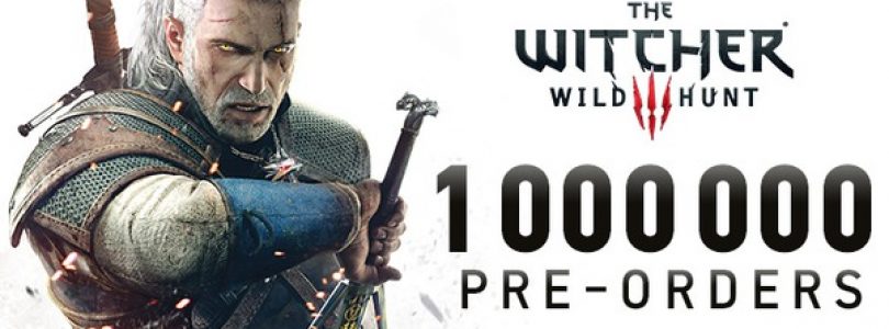 The Witcher 3 – Bereits 1 Million Exemplare vorbestellt