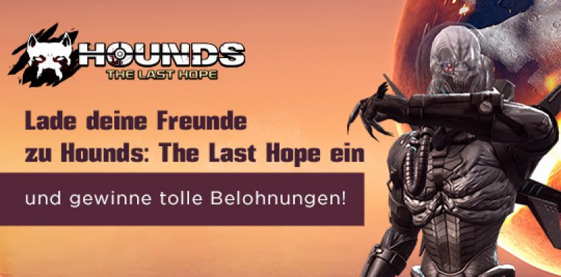 Hounds Online – Freunde werben, Loot erhalten