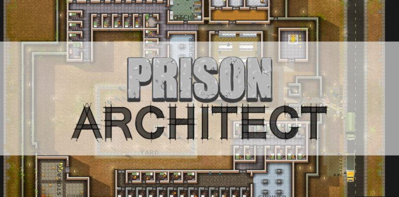 Prison Architect – Meilenstein von 4 Millionen Spielern erreicht, „The Clink“-Update veröffentlicht