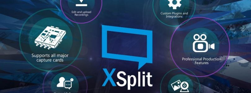 XSplit – Broad- und Gamecaster Streaming Software ab sofort auf Steam verfügbar