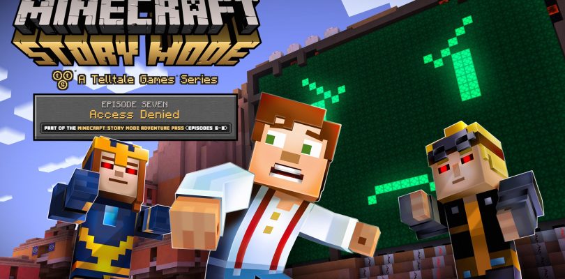 Minecraft Story Mode – Trailer und Release zu Episode 7