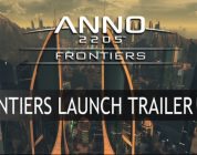 Anno 2205 – Launch-Trailer Frontiers-DLC, Königsedition erscheint am 27. Oktober