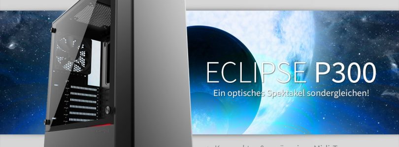 Phanteks Eclipse P300 – Neues, kompaktes PC-Gehäuse startet in den Handel