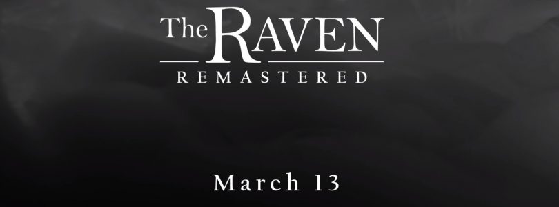 The Raven Remastered-Version mit Trailer angekündigt