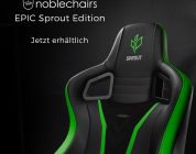 noblechairs – Neuer Gaming Seat „EPIC-Sprout Edition“ startet bei Caseking