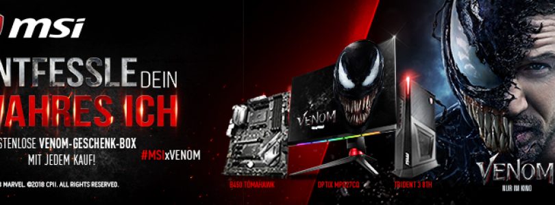 Venom – MSI startet Kooperation mit Sony und veranstaltet Gewinnspiel