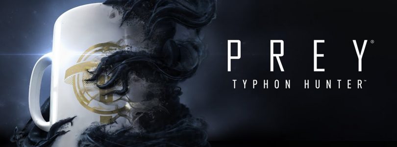 Prey – Das finale Update „Typhon Hunter“ bringt VR- und Multiplayer-Modus