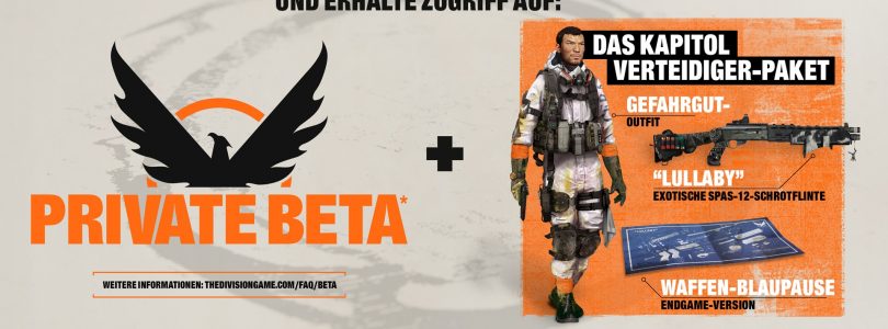 The Division 2 – Infos zur Private Beta