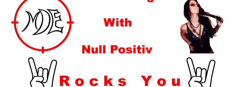 Gewinnspiel: MDE Rocks You mit Null Positiv! und Far Cry: New Dawn