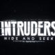Intruders: Hide and Seek – Gameplay-Video zum VR-Thriller veröffentlicht