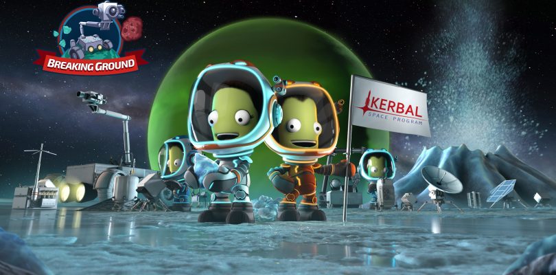 Kerbal Space Program – Gameplay-Trailer zu Breaking Ground veröffentlicht