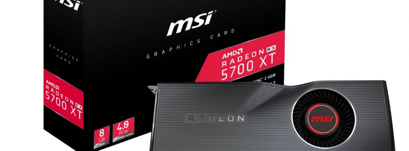 RX 5700 & XT – Neue MSI-Grafikkarten für AMD Radeon