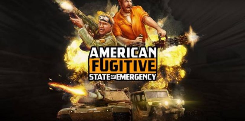 American Fugitive – Nachstes Update „State of Emergency“ erscheint am 25. November