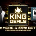 Caseking startet die King Deals 2019
