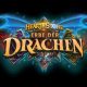 Hearthstone Erbe der Drachen – Trailer und Infos von der Blizzcon 2019