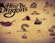 Test: Here Be Dragons – Eine spannende und strategische Bootsreise