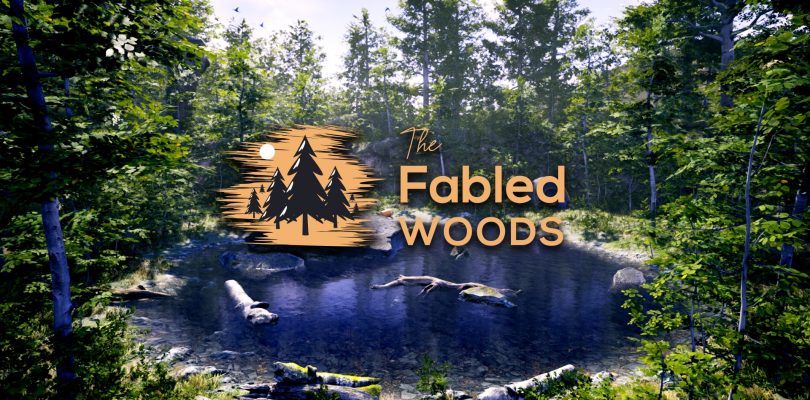 The Fabled Woods – Hier kommt der Launch-Trailer
