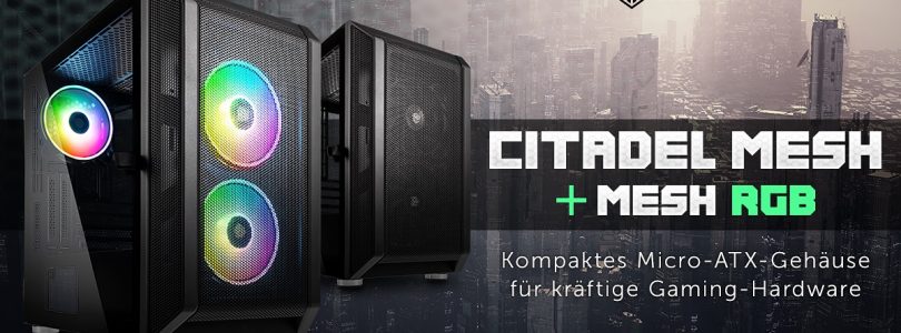 Kolink Citadel Mesh – Neuer PC-Tower mit oder ohne RGB