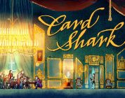 Card Shark – Hier kommt der Launch-Trailer
