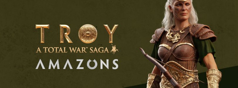 A Total War Saga: TROY – „Amazons“-DLC bis 08. Oktober kostenlos abgreifen