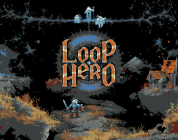 Klassik-Test: Loop Hero – Ungemein hässlich aber höllisch unterhaltsam