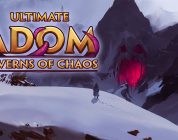 Ultimate ADOM: Caverns of Chaos startet seinen Full Release