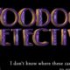 Voodoo Detective – Neues Point and Click-Adventure angekündigt
