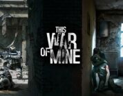 Special: This War of Mine – Ein bedrückendes aber wichtiges Spielerlebnis