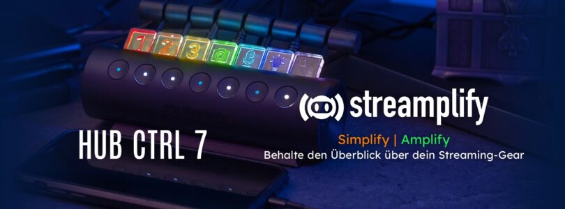 streamplify HUB CTRL 7 – Der Verteiler für alle Streamer im Detail