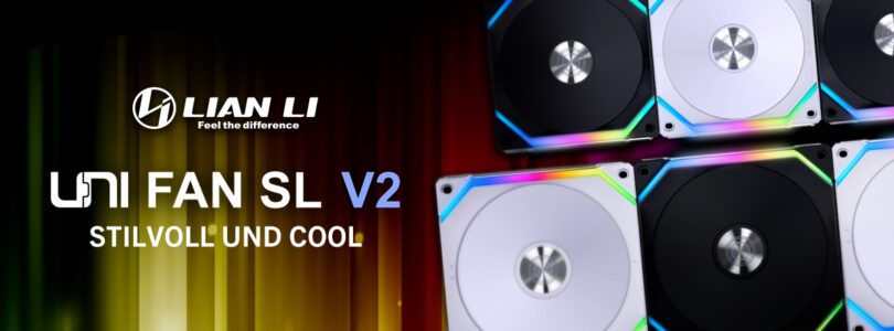 UNI FAN SL V2 – Die RGB-Lüfter von Lian Li im Detail