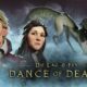 Dance of Death: Du Lac & Fey startet auf Konsolen