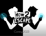 How 2 Escape – Hier kommt der Launch-Trailer