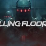 Killing Floor 3 – Release erneut fixiert