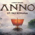 Anno 117: Pax Romana – Gameplay-Showcase-Video veröffentlicht