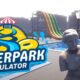 Waterpark Simulator – Unser nasser Platz für alle